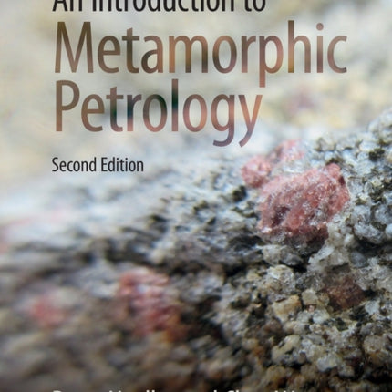 An Introduction to Metamorphic Petrology