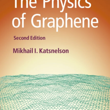 The Physics of Graphene