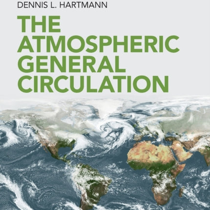 The Atmospheric General Circulation
