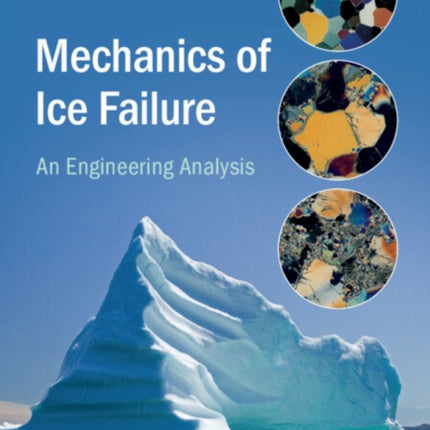 Mechanics of Ice Failure