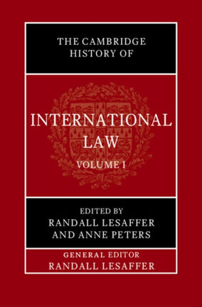 The Cambridge History of International Law Volume