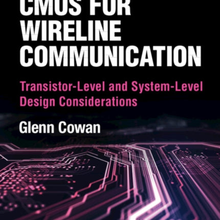 MixedSignal CMOS for Wireline Communication