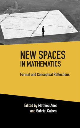 New Spaces in Mathematics Volume 1