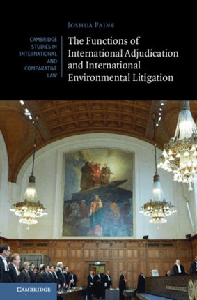The Functions of International Adjudication and
