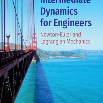 Intermediate Dynamics for Engineers