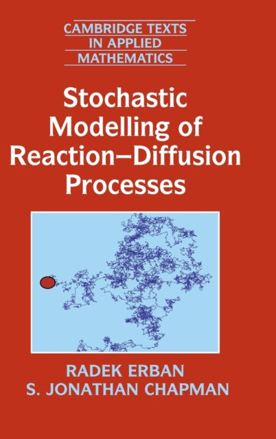Stochastic Modelling of ReactionDiffusion Processes