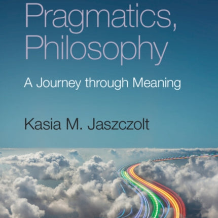 Semantics Pragmatics Philosophy