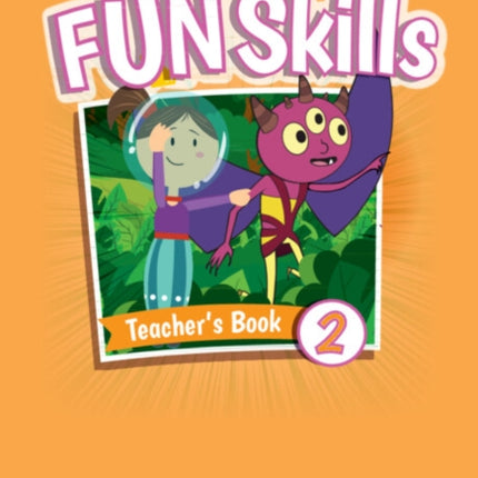 Fun Skills Level 2 Teachers Book with Audio Download