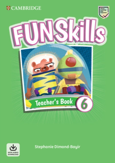 Fun Skills Level 6 Teachers Book with Audio Download