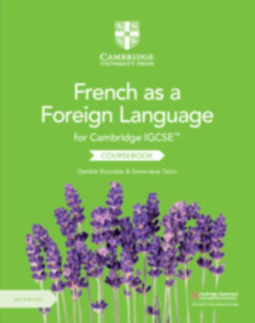 Cambridge IGCSE French as a Foreign Language Coursebook with Audio CDs 2