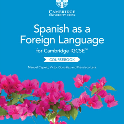 Cambridge Igcsetm Spanish as a Foreign Language