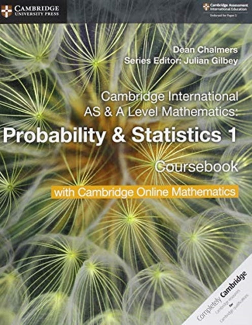 Cambridge International as  a Level Mathematics Probability  Statistics 1 Coursebook with Cambridge Online Mathematics 2 Years