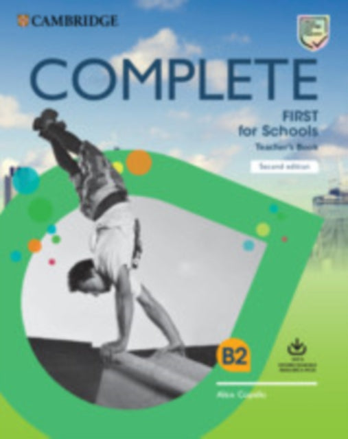 Complete First for Schools Teachers Book with Downloadable Resource Pack Class Audio and Teachers Photocopiable Worksheets