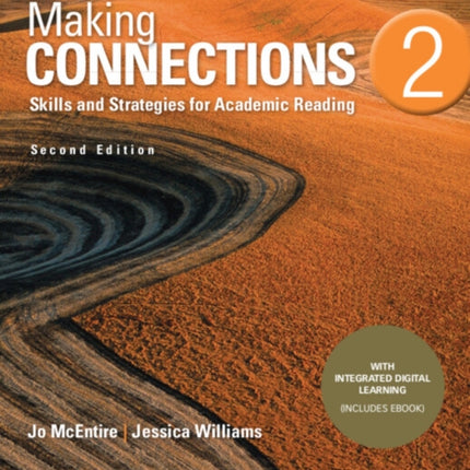 Making Connections Level 2 Students Book with Integrated Digital Learning Skills and Strategies for Academic Reading