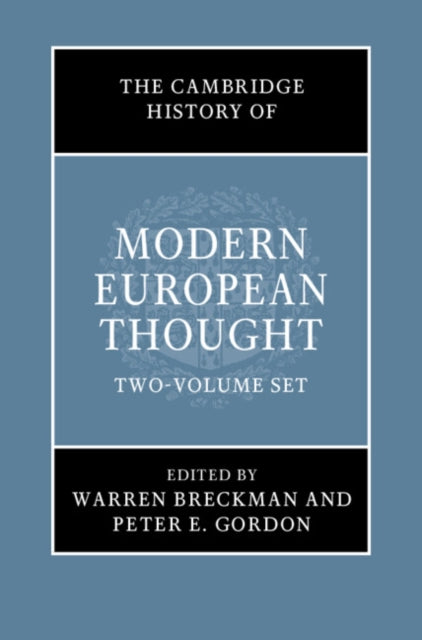 The Cambridge History of Modern European Thought 2 Volume Hardback Set