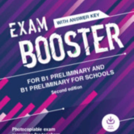 Exam Booster for B1 Preliminary and B1 Preliminary for Schools with Answer Key with Audio for the Revised 2020 Exams