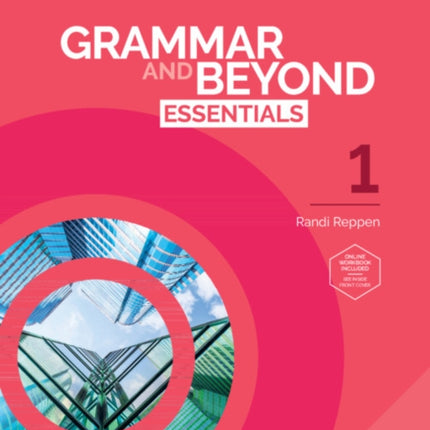 Grammar and Beyond Essentials Level 1 Students Book with Online Workbook