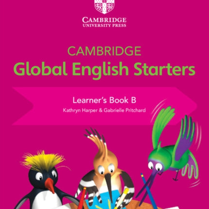 Cambridge Global English Starters Learner's Book B