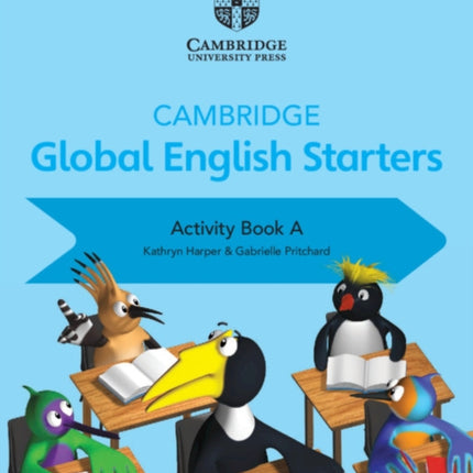 Cambridge Global English Starters Activity Book A