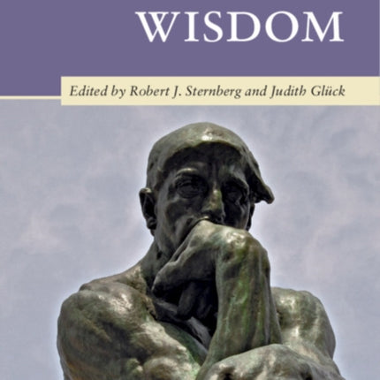 The Cambridge Handbook of Wisdom