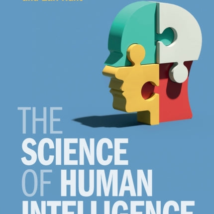 The Science of Human Intelligence