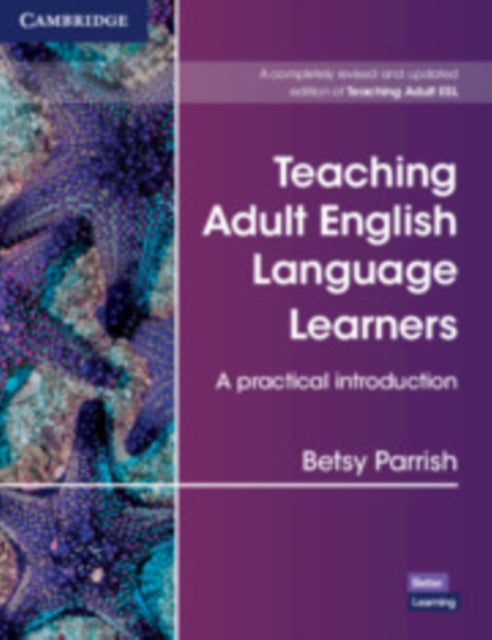 Teaching Adult English Language Learners A Practical Introduction Paperback