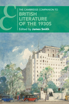 The Cambridge Companion to British Literature of the 1930s