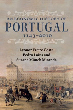 An Economic History of Portugal 11432010