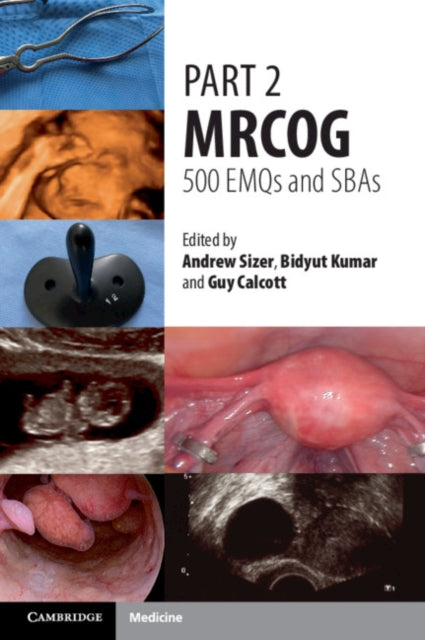 Part 2 MRCOG 500 EMQs and SBAs