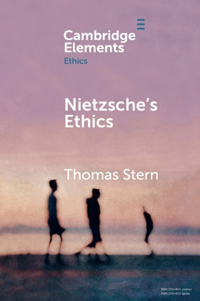 Nietzsches Ethics