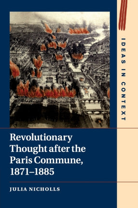 Revolutionary Thought after the Paris Commune 18711885