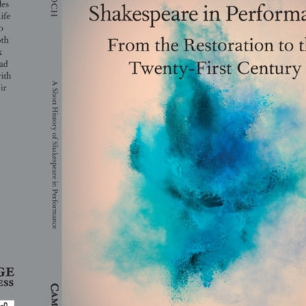 A Short History of Shakespeare in Performance
