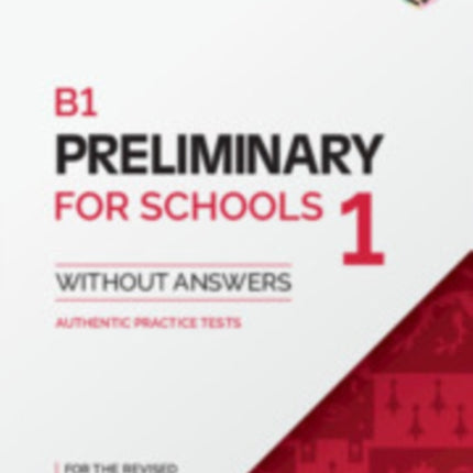 B1 Preliminary for Schools 1 for the Revised 2020