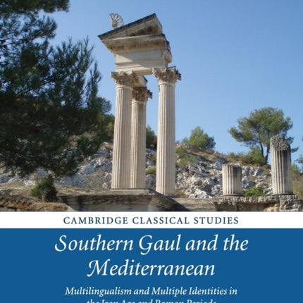 Southern Gaul and the Mediterranean