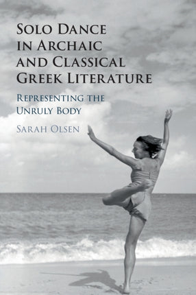 Solo Dance in Archaic and Classical Greek