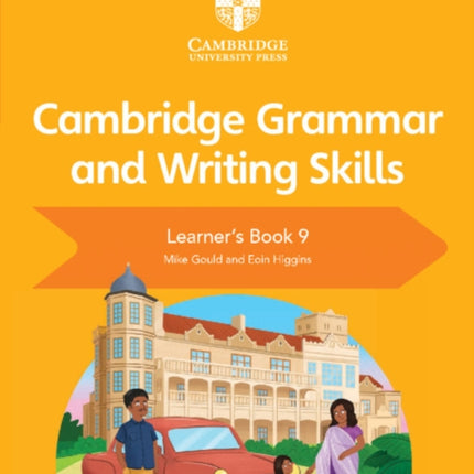 Cambridge Grammar and Writing Skills Learner's Book 9