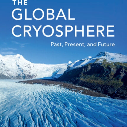 The Global Cryosphere