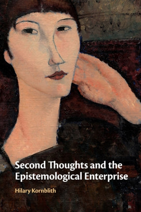 Second Thoughts and the Epistemological