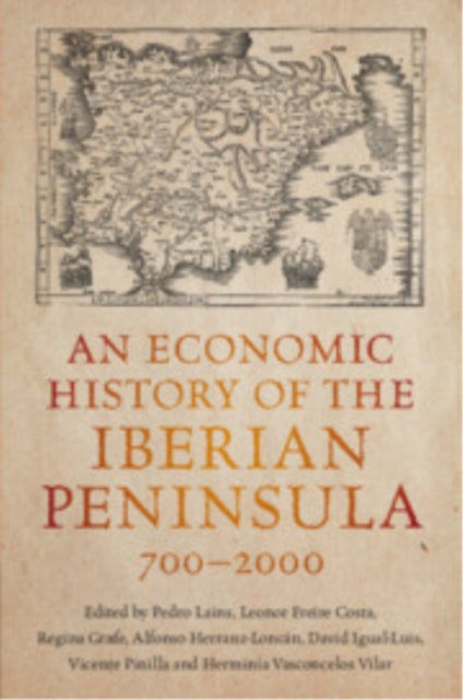 An Economic History of the Iberian Peninsula