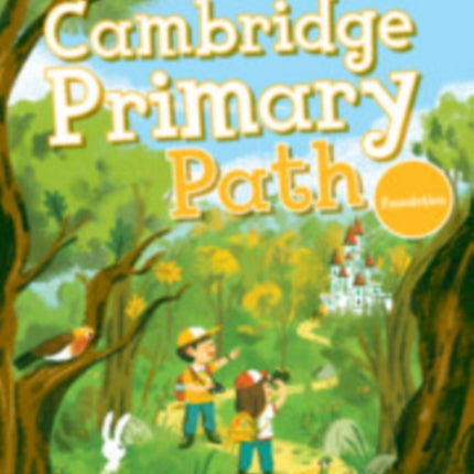 Cambridge Primary Path Foundation Level Students