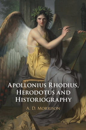 Apollonius Rhodius Herodotus and Historiography