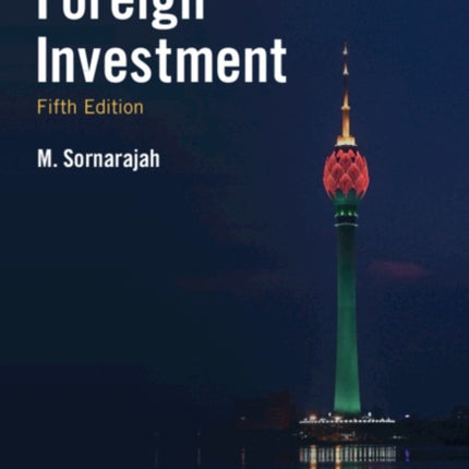 The International Law on Foreign Investment