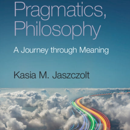 Semantics Pragmatics Philosophy