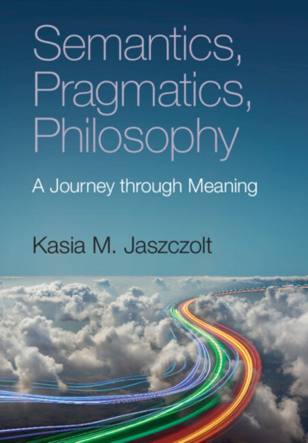 Semantics Pragmatics Philosophy