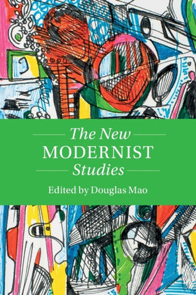 The New Modernist Studies