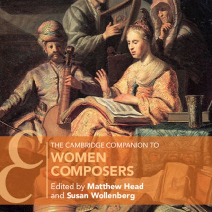 The Cambridge Companion to Women Composers