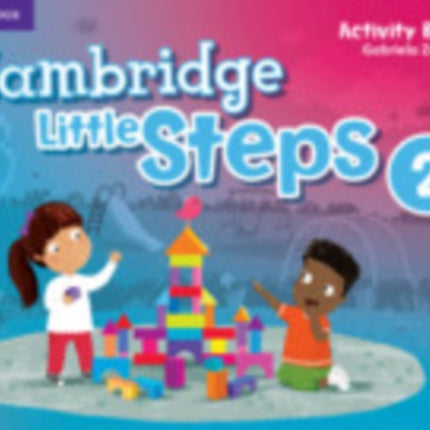 Cambridge Little Steps Level 2 Activity Book