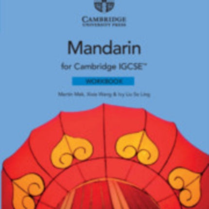 Cambridge IGCSE™ Mandarin Workbook