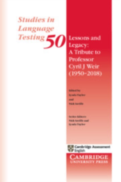 Lessons and Legacy A Tribute to Professor Cyril J Weir 19502018