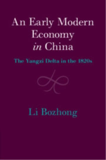 An Early Modern Economy in China